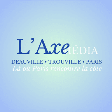 L'Axe Média Deauville Trouville Paris